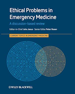 Ethical Problems in Emergency Medicine