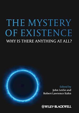 The Mystery of Existence – Why Is There Anything At All?