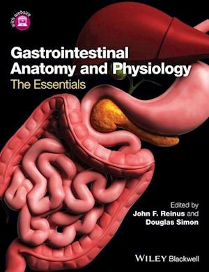 Gastrointestinal Anatomy and Physiology – The Essentials
