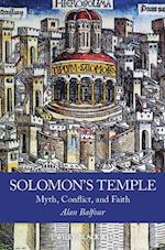 Solomon's Temple – Myth, Conflict and Faith
