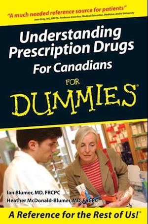 Understanding Prescription Drugs For Canadians For Dummies