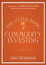 Little Book of Commodity Investing
