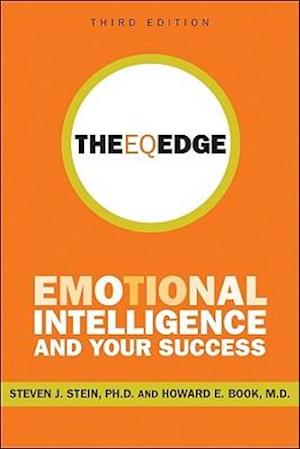 The EQ Edge – Emotional Intelligence and Your Success 3e