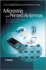 Microstrip and Printed Antennas – New Trends, Techniques and Applications
