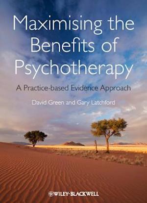 Maximising the Benefits of Psychotherapy – A Practice–based Evidence Approach