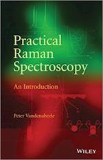 Practical Raman Spectroscopy – An Introduction