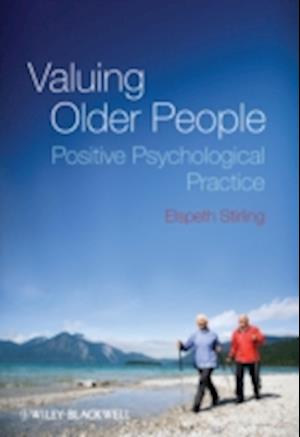 Valuing Older People – Positive Psychology Practice