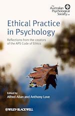 Ethical Practice in Psychology – Reflections from the creators of the APS Code of Ethics