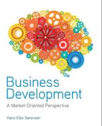 Business Development – A Market–Oriented Perspective
