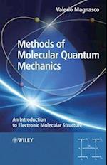 Methods of Molecular Quantum Mechanics