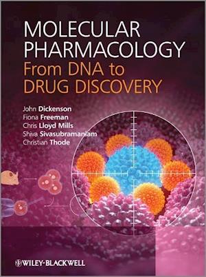 Molecular Pharmacology – From DNA to Drug Discovery
