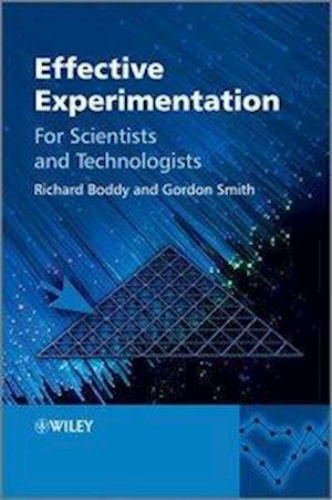 Effective Experimentation – For Scientists and Technologists