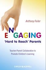 Engaging 'Hard to Reach' Parents