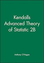 Kendalls Advanced Theory of Statistic 2B 2e