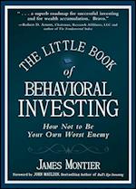 The Little Book of Behavioral Investing – How not to be your own worst enemy