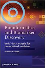 Bioinformatics and Biomarker Discovery