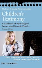 Children's Testimony – A Handbook of Psychological Research and Forensic Practice 2e