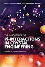 The Importance of Pi–Interactions in Crystal Engineering – Frontiers in Crystal Engineering
