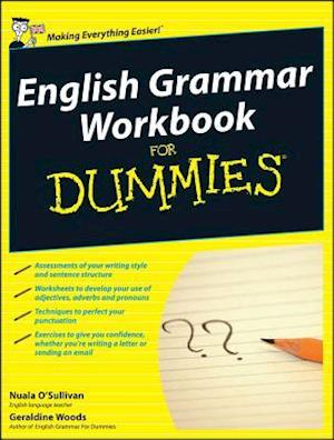 English Grammar Workbook For Dummies, UK Edition