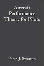 Aircraft Performance Theory for Pilots