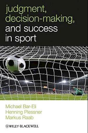 Judgment, Decision-making and Success in Sport