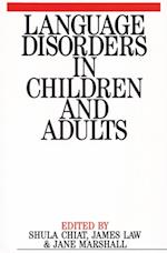 Language Disorders in Children and Adults