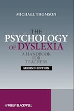 The Psychology of Dyslexia – A Handbook for Teachers 2e +CD