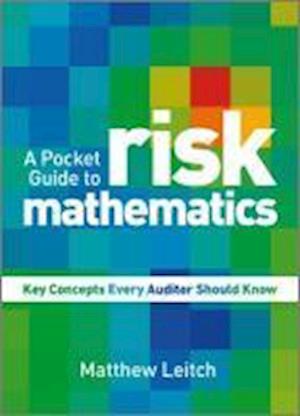 A Pocket Guide to Risk Mathematics – Key Concepts Every Auditor Should Know