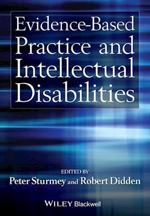 Evidence–Based Practice and Intellectual Disabilities
