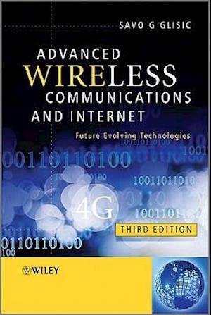 Advanced Wireless Communications and INTERNET – Future Evolving Technologies 3e