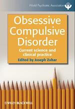 Obsessive Compulsive Disorder – Current Science and Clinical Practice