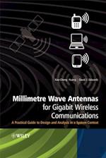 Millimetre Wave Antennas for Gigabit Wireless Communications