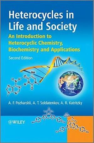 Heterocycles in Life and Society