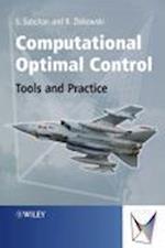 Computational Optimal Control – Tools and Practice
