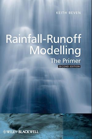 Rainfall–Runoff Modelling – The Primer 2e
