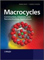 Macrocycles – Construction, Chemistry and Nanotechnology Applications