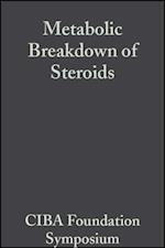 Metabolic Breakdown of Steroids, Volume 2