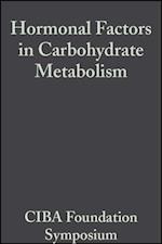 Hormonal Factors in Carbohydrate Metabolism, Volume 6