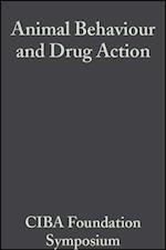 Animal Behaviour and Drug Action