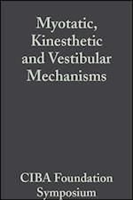 Myotatic, Kinesthetic and Vestibular Mechanisms