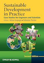 Sustainable Development in Practice – Case Studies  for Engineers and Scientists 2e