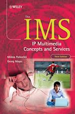 The IMS – IP Multimedia Concepts and Services 3ed
