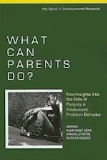What Can Parents Do? – New Insights into the Role of Parents in Adolescent Problem Behavior