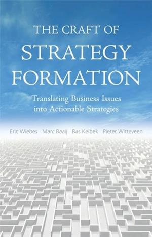 Craft of Strategy Formation