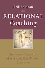 Relational Coaching – Journeys Towards Mastering One–to–One Learning