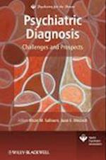 Psychiatric Diagnosis – Challenges and Prospects