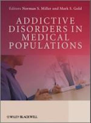 Addictive Disorders in Medical Populations