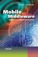 Mobile Middleware – Architecture, Patterns and Practice