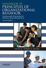 Handbook of Principles of Organizational Behaviour  – Indispensable Knowledge for Evidence–Based Management 2e