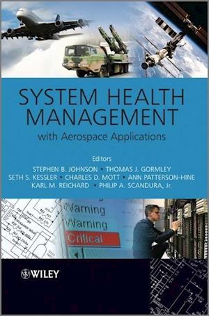System Health Management – with Aerospace Applications